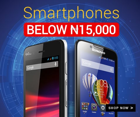 best Smartphones under 15,000 Naira