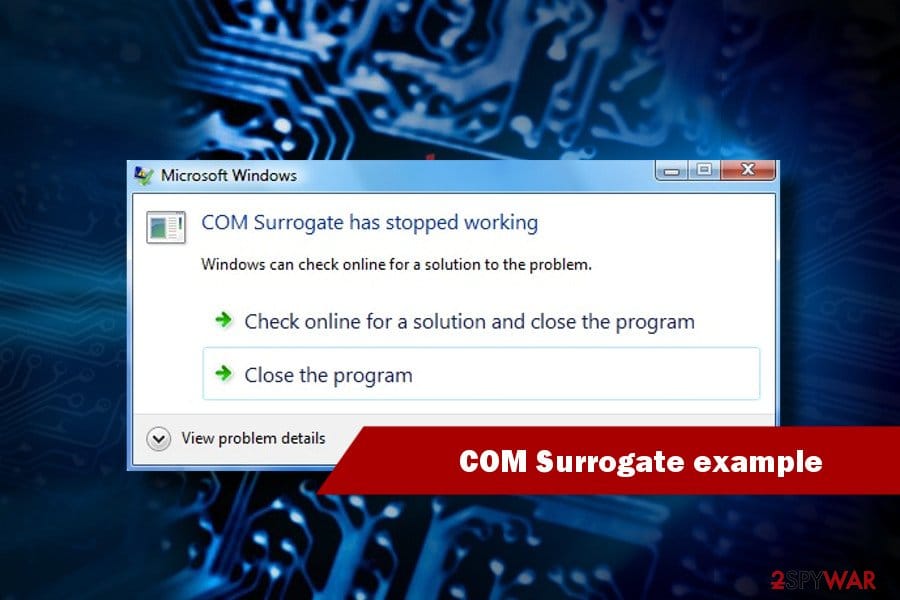 Error COM Surrogate Has Stopped Working