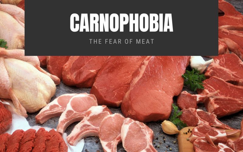 Carnophobia The Fear of Meat