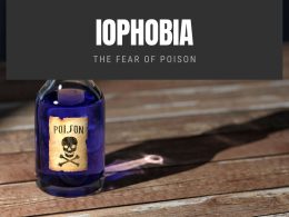 Iophobia The Fear of Poison