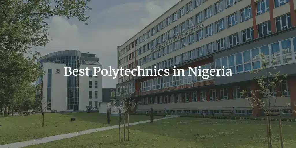 Best Polytechnic in Nigeria